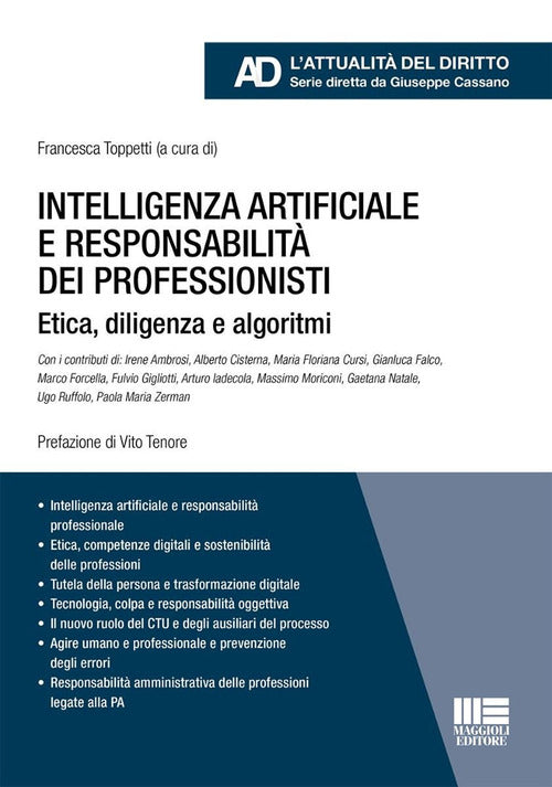 Intelligenza artificiale e responsabilit dei professionisti. Etica, diligenza e algoritmi