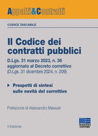 Il codice dei contratti pubblici. Versione tascabile. D.Lgs. 31 marzo 2023, n. 36 aggiornato al D.Lgs. 31.12.2024, n. 209