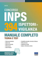 Concorso INPS 394 ispettori di vigilanza 2025. Manuale completo - teoria e test