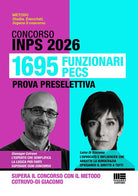 Concorso INPS 2026. 1695 funzionari PECS. Prova preselettiva