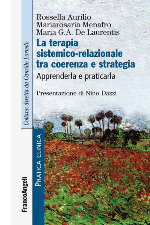 Cover of terapia sistemico-relazionale tra coerenza e strategia. Apprenderla e praticarla