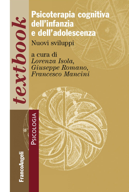 Cover of Psicoterapia cognitiva dell'infanzia e dell'adolescenza. Nuovi sviluppi