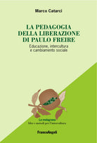 Cover of pedagogia emancipata di Paulo Freire. Educazione, intercultura e cambiamento sociale