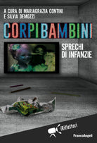 Cover of Corpi bambini. Sprechi di infanzie