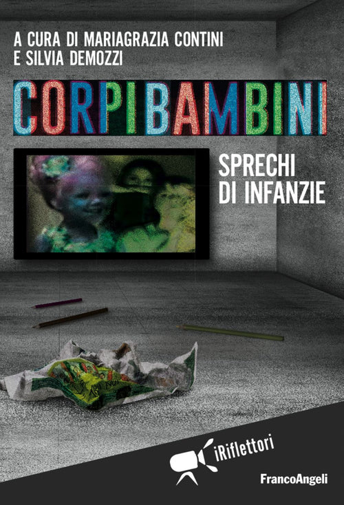 Cover of Corpi bambini. Sprechi di infanzie