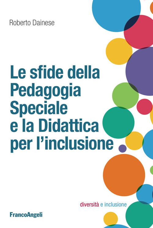 Cover of sfide della pedagogia speciale e la didattica per l'inclusione