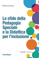 Cover of sfide della pedagogia speciale e la didattica per l'inclusione