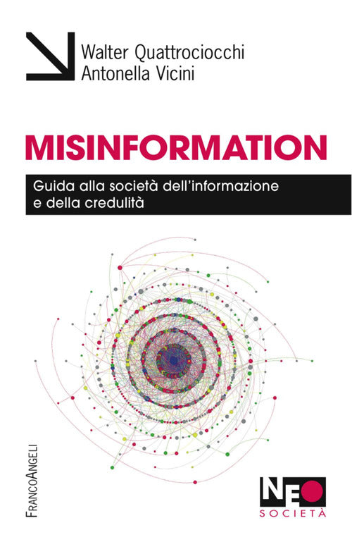 Cover of Misinformation. Guida alla società dell'informazione e della credulità