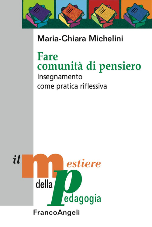 Cover of Fare comunità di pensiero. Insegnamento come pratica riflessiva