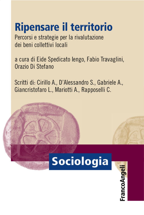 Cover of Ripensare il territorio. Percorsi e strategie per la rivalutazione dei beni collettivi locali