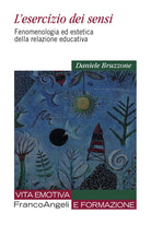 Cover of esercizio dei sensi. Fenomenologia ed estetica della relazione educativa