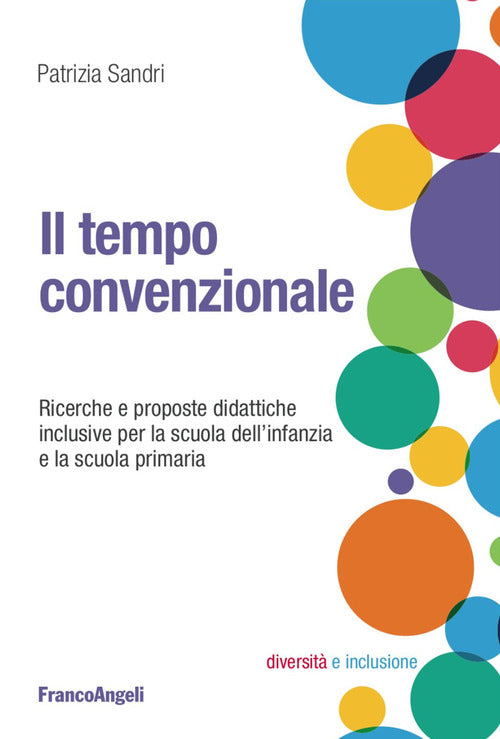 Cover of tempo convenzionale. Ricerche e proposte didattiche per la scuola dell'infanzia e la scuola primaria