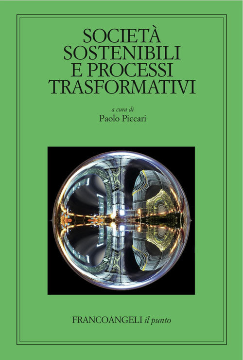 Cover of Società sostenibili e processi trasformativi