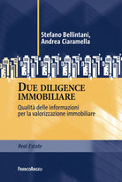 Cover of Due diligence immobiliare. Qualità delle informazioni per la valorizzazione immobiliare