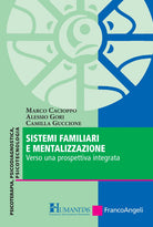 Cover of Sistemi familiari e mentalizzazione. Verso una prospettiva integrata