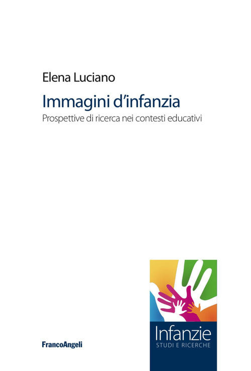 Cover of Immagini d'infanzia. Prospettive di ricerca nei contesti educativi