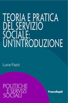 Cover of Teoria e pratica del servizio sociale: un'introduzione