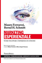 Cover of Marketing esperienziale. Come sviluppare l'esperienza di consumo