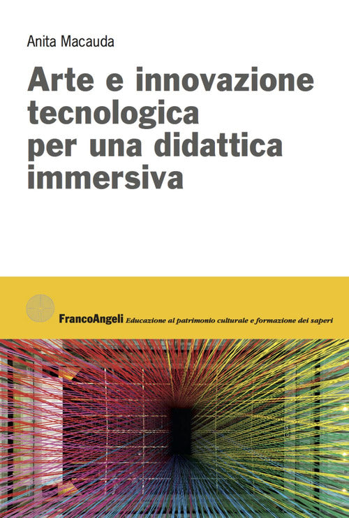 Cover of Arte e innovazione tecnologica per una didattica immersiva