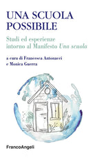 Cover of scuola possibile. Studi ed esperienze intorno al Manifesto «Una scuola»