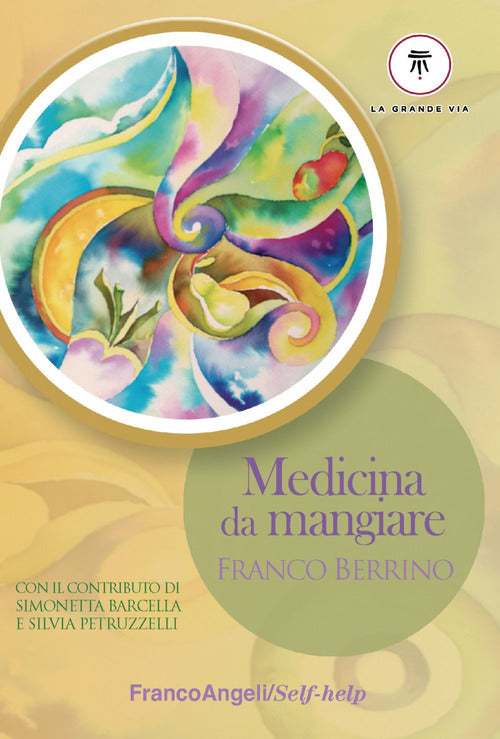 Cover of Medicina da mangiare