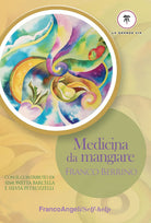 Cover of Medicina da mangiare