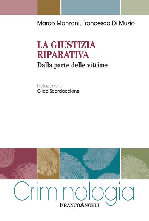 Cover of giustizia riparativa. Dalla parte delle vittime