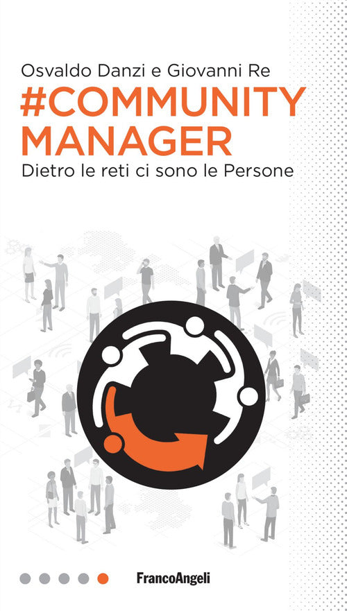 Cover of #Community manager. Dietro le reti ci sono le persone