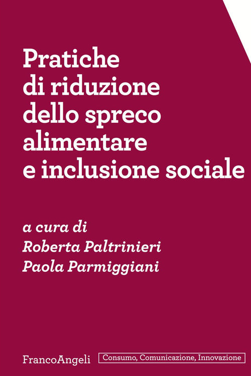 Cover of Pratiche di riduzione dello spreco alimentare e inclusione sociale