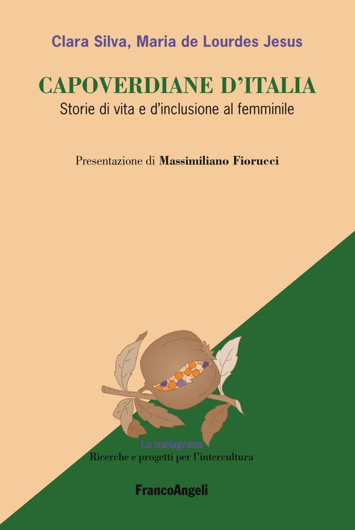 Cover of Capoverdiane d'Italia. Storie di vita e d'inclusione al femminile