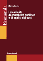 Cover of Lineamenti di contabilità  analitica e di analisi dei costi