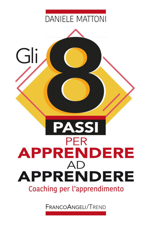 Cover of 8 passi per apprendere ad apprendere. Coaching per l'apprendimento