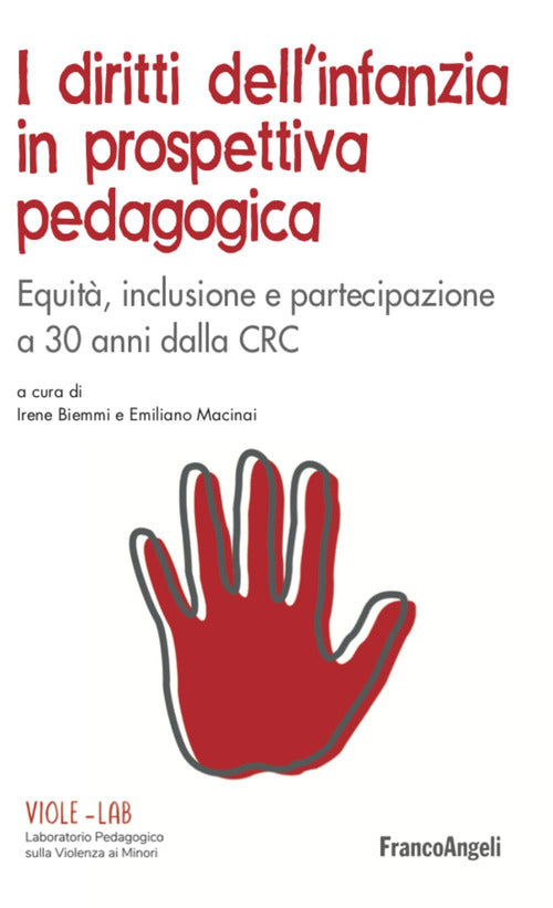 Cover of diritti dell'infanzia in prospettiva pedagogica. Equità, inclusione e partecipazione a 30 anni dalla CRC