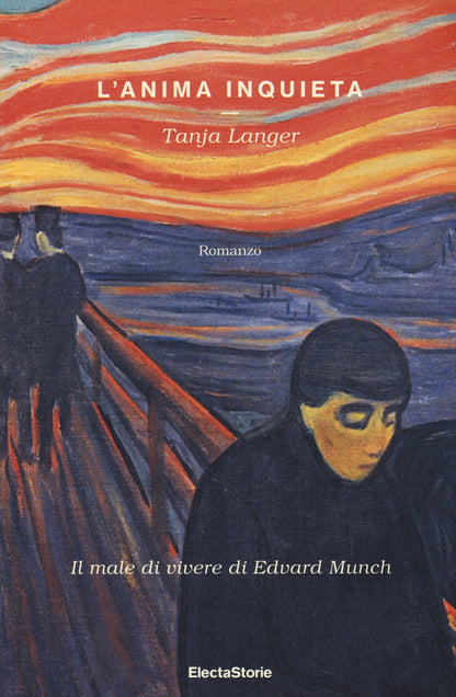 Cover of anima inquieta. Il male di vivere di Edvard Munch