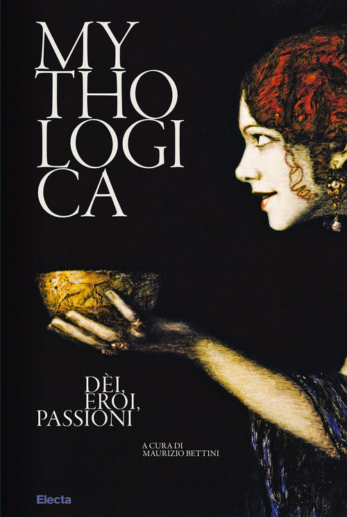 Cover of Mythologica. Dèi, eroi, passioni
