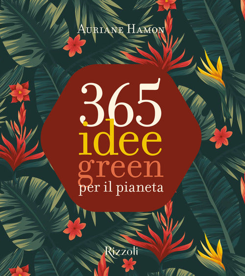 Cover of 365 idee green per il pianeta