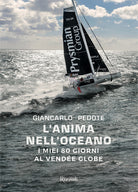 Cover of anima nell'oceano. I miei 80 giorni al Vendée Globe