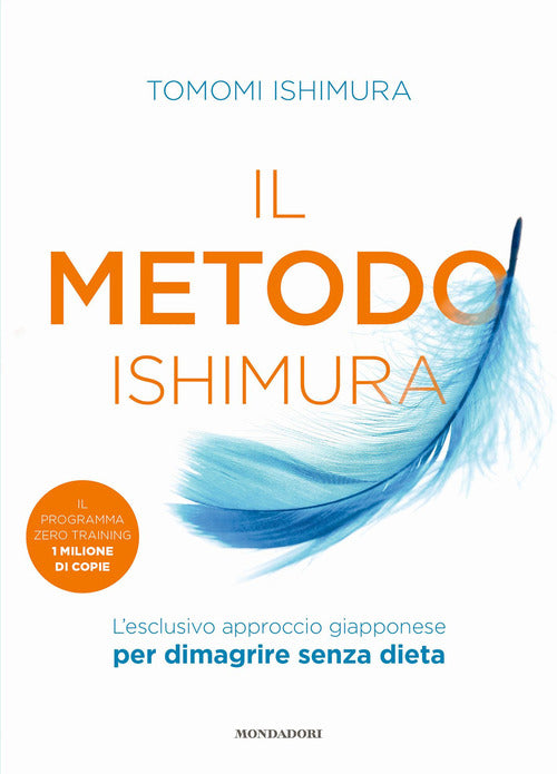 Cover of metodo Ishimura. L'esclusivo approccio giapponese per dimagrire senza dieta