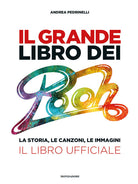 Cover of grande libro dei Pooh. La storia, le canzoni, le immagini. Il libro ufficiale