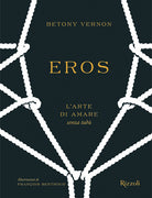 Cover of Eros. L'arte di amare senza tabù