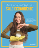 Cover of Sale certamente. Vita e ricette della «Ragazza con l'accento», la food influencer ucraina più famosa d'Italia