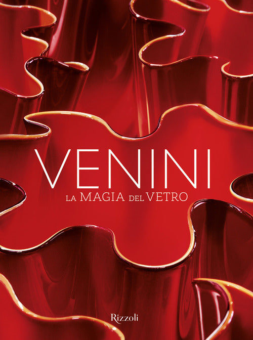 Cover of Venini. La magia del vetro