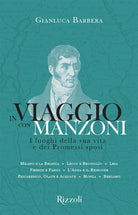 Cover of In viaggio con Manzoni. I luoghi della sua vita e dei Promessi sposi