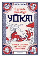 Cover of grande libro degli yokai. Storie e leggende del folklore giapponese
