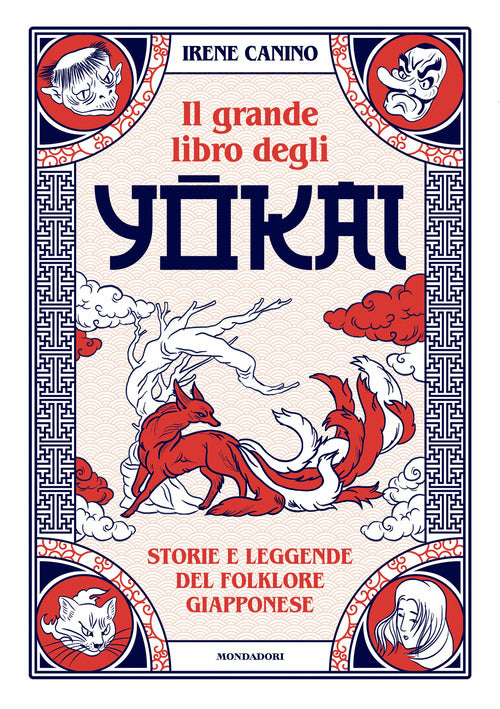 Cover of grande libro degli yokai. Storie e leggende del folklore giapponese