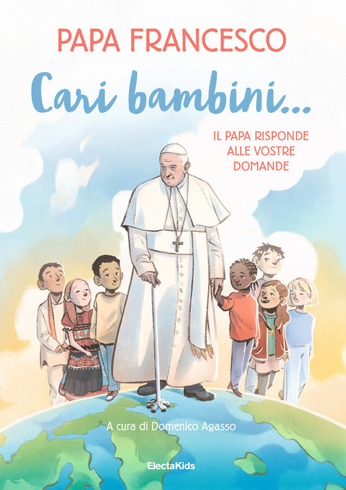 Cover of Cari bambini... Il papa risponde alle vostre domande