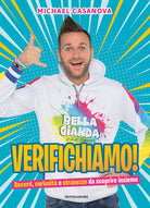 Cover of Verifichiamo! Record, curiosità e stranezze da scoprire insieme