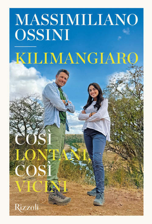 Kilimangiaro. Cos lontani, cos vicini