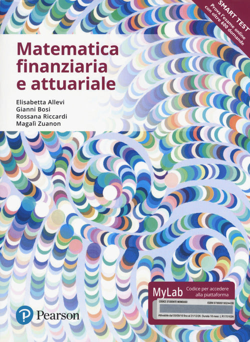 Cover of Matematica finanziaria e attuariale. Ediz. mylab