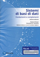 Cover of Sistemi di basi di dati. Fondamenti e complementi. Ediz. Mylab